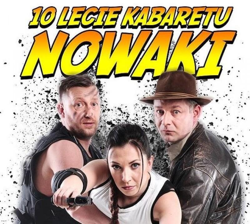 10-lecie kabaretu Nowaki - 18.02