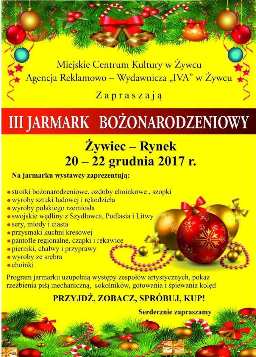 Żywiec: III Jarmark Bożonarodzeniowy w Żywcu 20.12-22.12