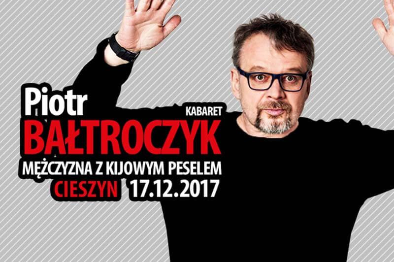 Cieszyn: Piotr Bałtroczyk 