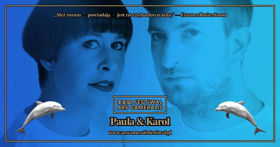 Paula i Karol // Festiwal Ars Cameralis - 25.11