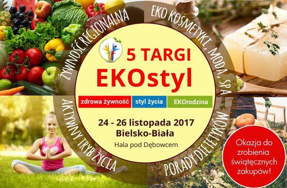 EKOstyl 2017, czyli targi wszystkiego co zdrowe - 24/26.11