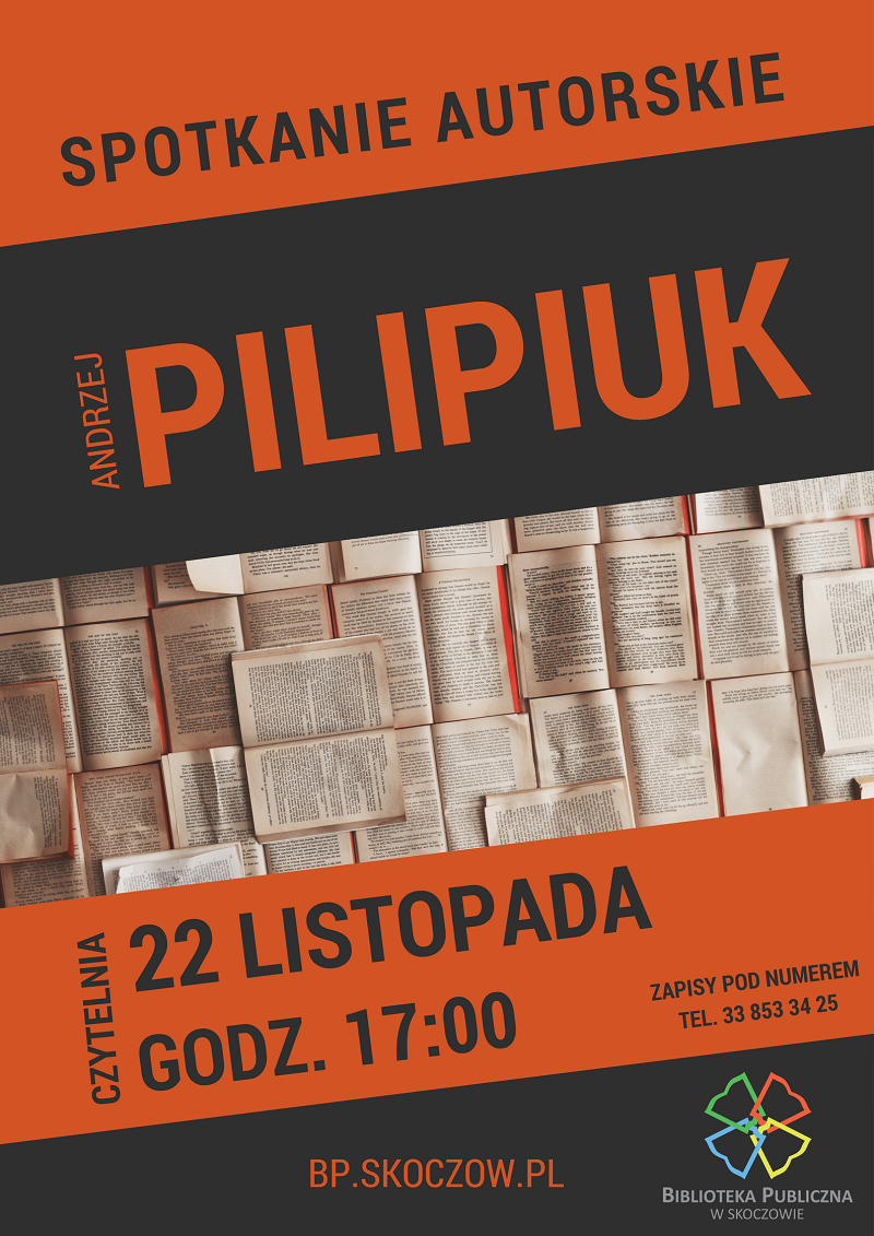 Skoczów: Spotkanie autorskie z Andrzejem Pilipiukiem 22.11