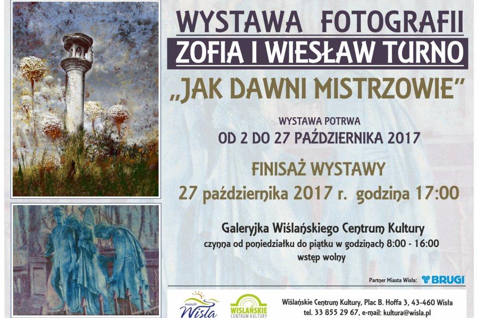 Wisła: Wystawa Fotografii Zofii i Wiesława Turno 02.10-27.10