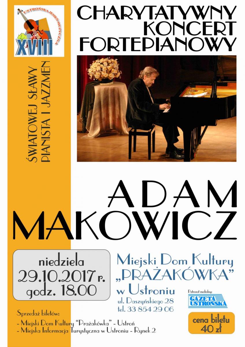 Ustroń: Charytatywny Koncert Adama Makowicza 29.10