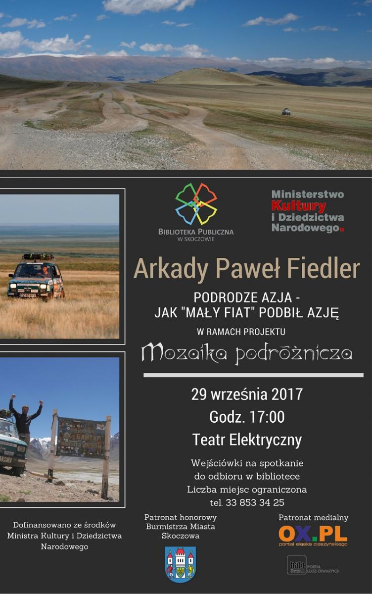 Skoczów:  Spotkanie podróżnicze z Arkadym Pawłem Fiedlerem 29.09