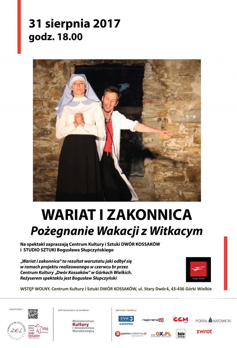 Górki Wielkie: Pożegnanie wakacji z Witkacym – spektakl „Wariat i zakonnica” 31.08