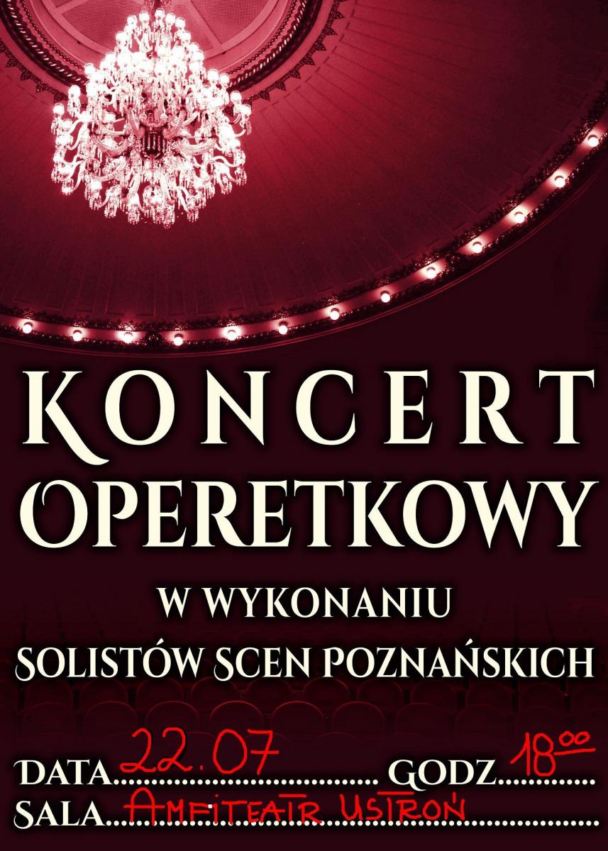 Ustroń: Zaczarowany Świat Operetki i Musicalu 22.07