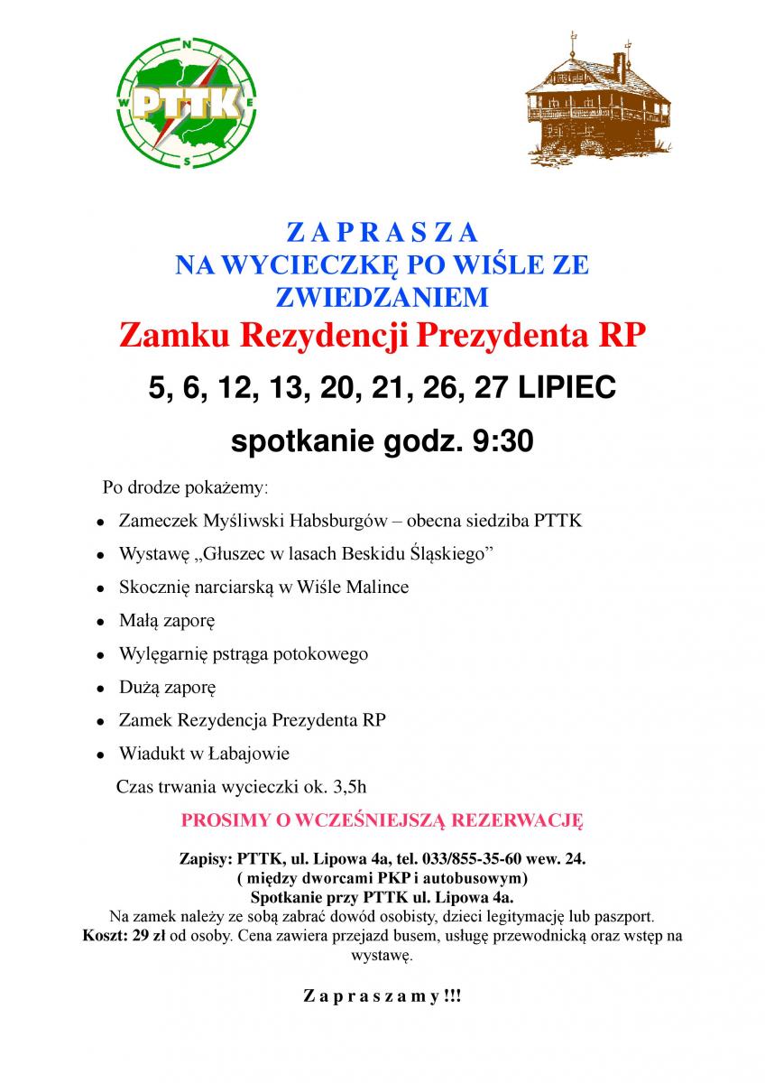 Wisła: Wycieczka po Wiśle ze zwiedzaniem Rezydencji Prezydenta RP 20.07-27.07