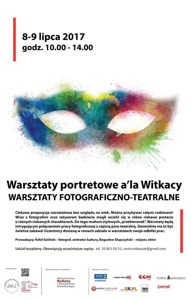 Górki Wielkie: Warsztaty portretowe a’la Witkacy- fotograficzno teatralne 08.07-09.07