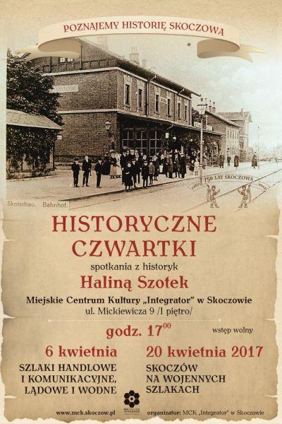Historyczne Czwartki – Skoczów na wojennych szlakach 20.04