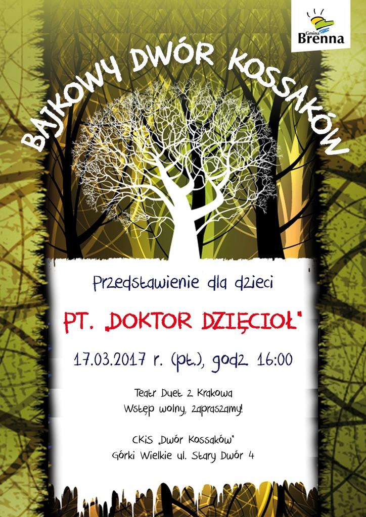 Górki Wielkie: Bajka - Doktor Dzięcioł 17.03