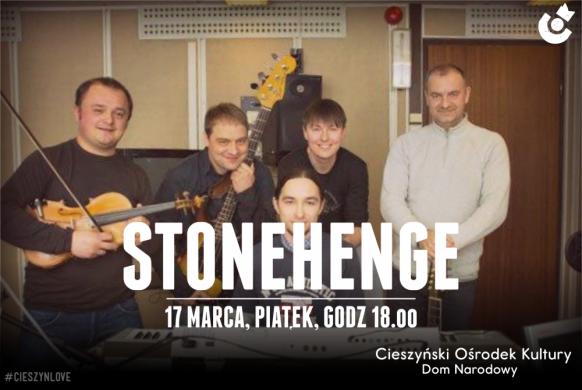 Cieszyn: STONEHENGE / IRLANDZKI PIĄTEK 17.03