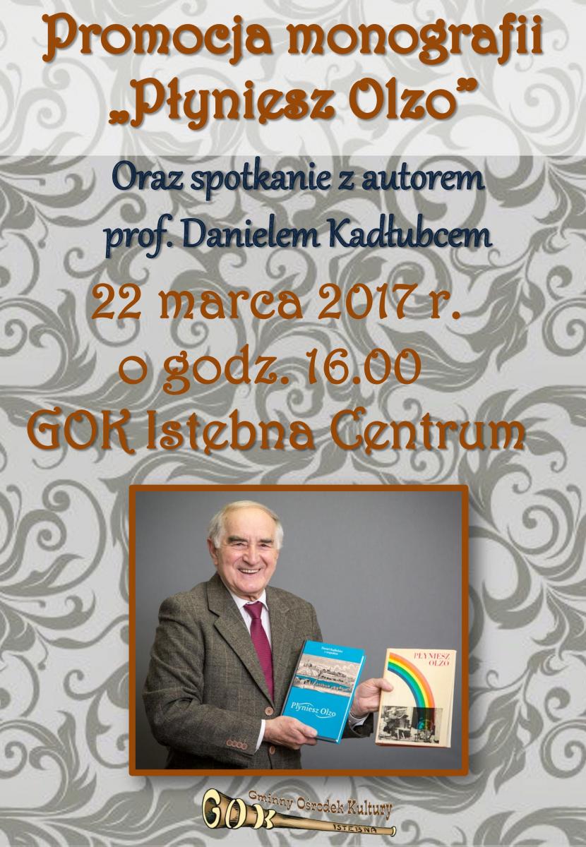 Istebna: Promocja monografii „Płyniesz Olzo” 22.03