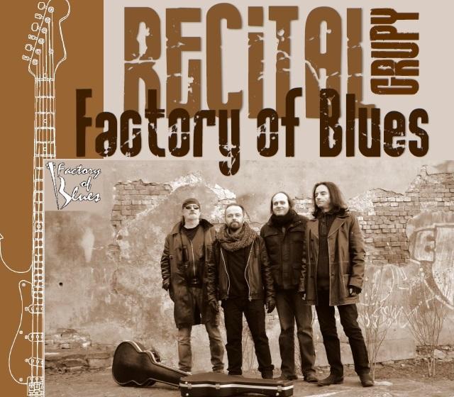 Recital Factory of Blues