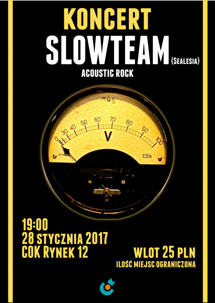Koncert zespołu Slowteam 28.01