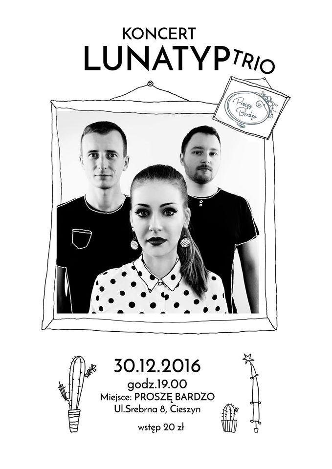 Koncert Lunatyp Trio 30.12 [ODWOŁANY]