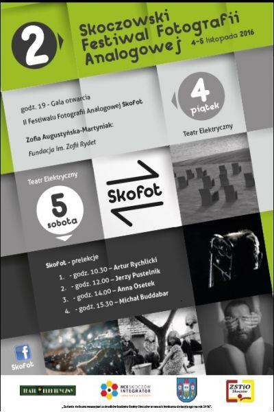 Drugi Skoczowski Festiwal Fotografii Analogowej „Skofot”  4-5.11