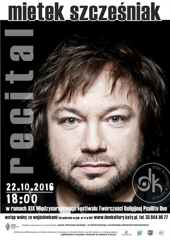 Recital Mietka Szcześniaka - 22.10