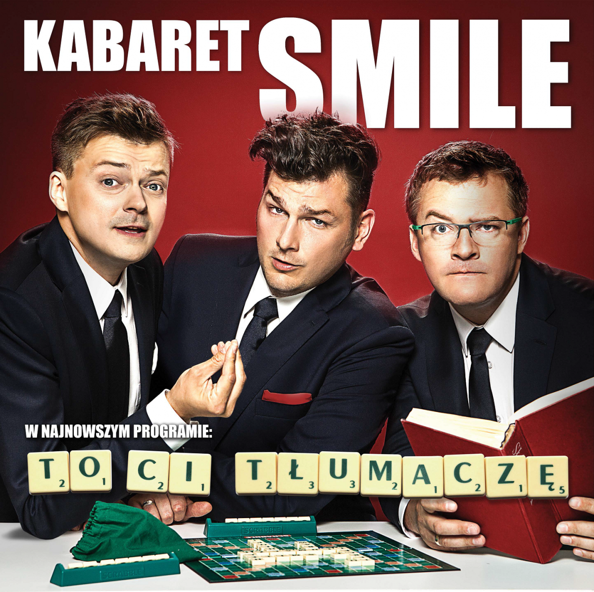 Kabaret Smile: To Ci tłumaczę! - 22.10