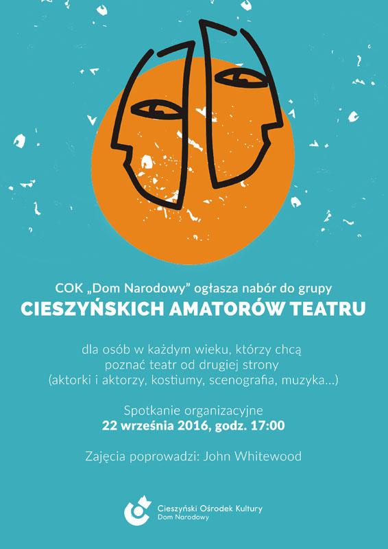 Cieszyńscy Amatorzy Teatru - nabór