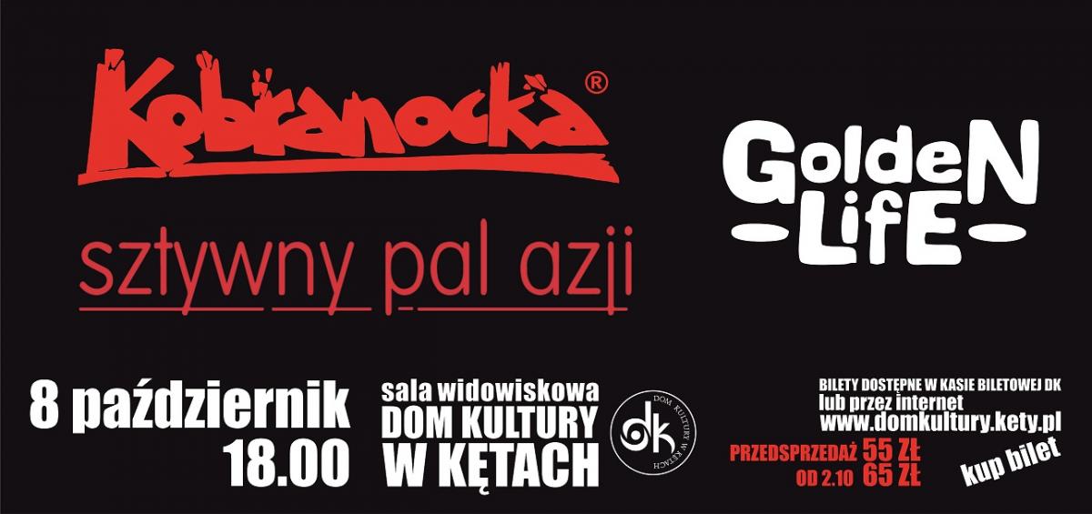 Kobranocka, Sztywny Pal Azji i Golden Life na jednym koncercie - 08.10