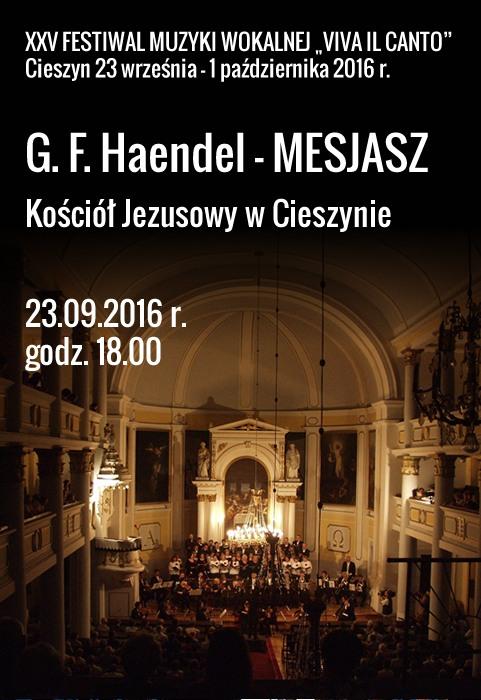 Cieszyn: G. F. Haendel – MESJASZ XXV FESTIWAL MUZYKI WOKALNEJ „VIVA IL CANTO” 23.09