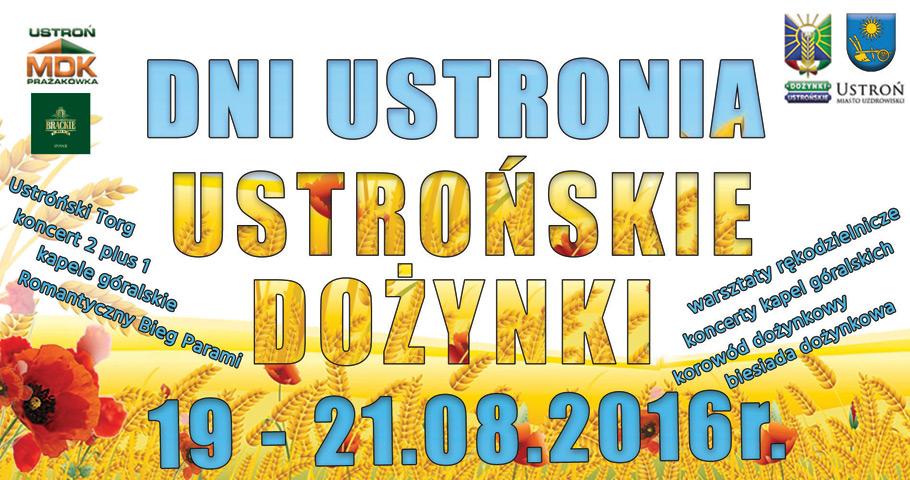 Dni Ustronia i Ustrońskie Dożynki 19/21.08