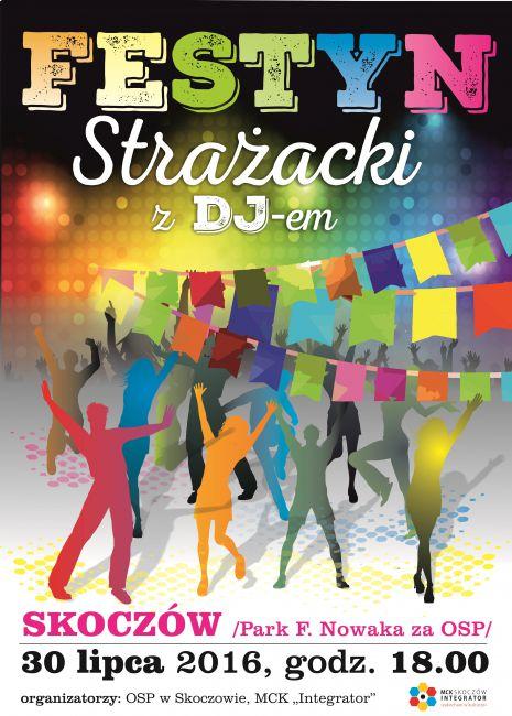 Festyn Strażacki z DJ-em 30.07