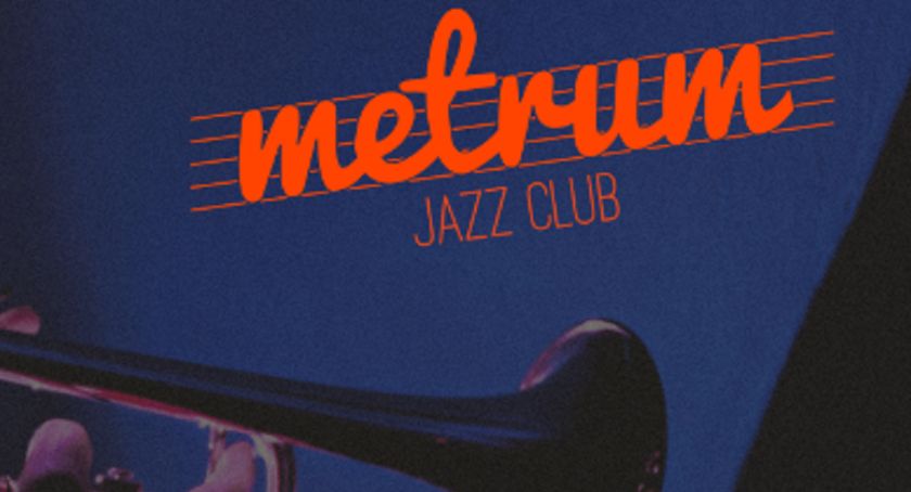 Klub jakiego jeszcze nie było - Metrum Jazz Club