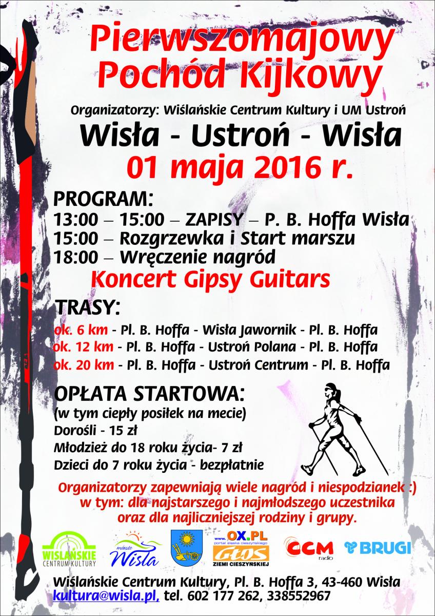 Wisła: Majówka oraz pierwszomajowy pochód kijkowy 30.04-03.05