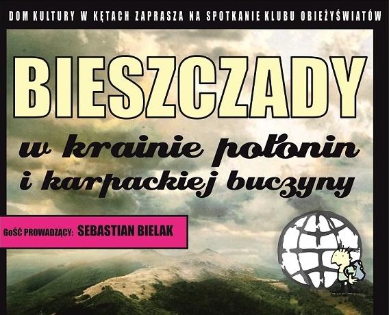 Klub Obieżyświatów: Bieszczady - W krainie połoniny i buczyny