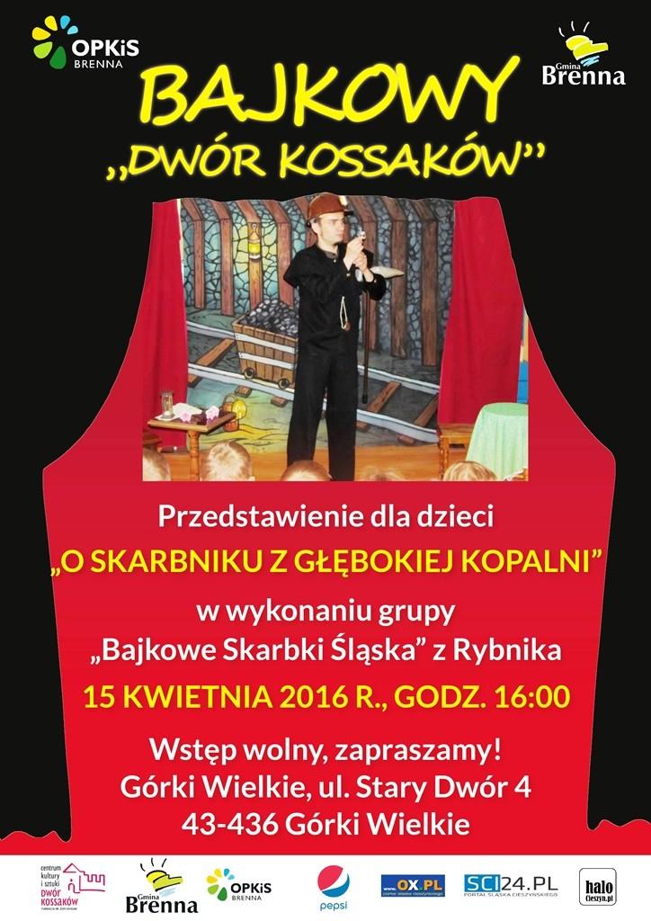 Górki Wielkie: Bajka o skarbniku z głębokiej kopalni 15.04