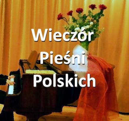 Wieczór Pieśni Polskich