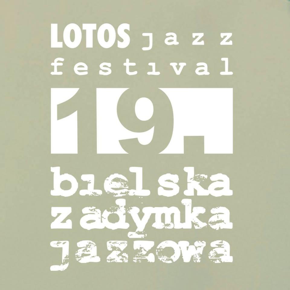Lotos Jazz Festiwal - Bielska Zadymka Jazzowa 20/26.02