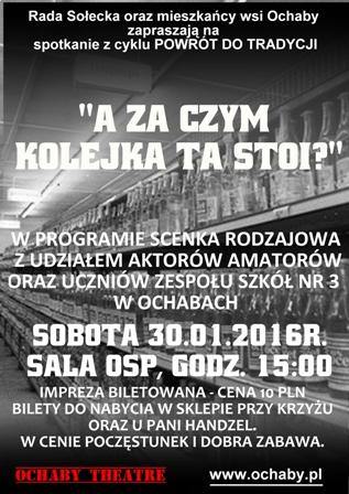 Ochaby: Za czym kolejka ta stoi? 30.01
