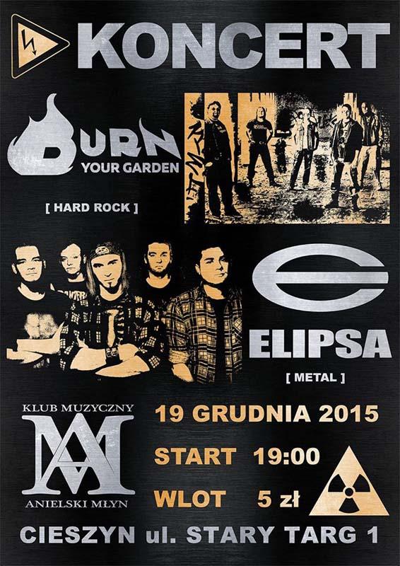 Cieszyn: Burn Your Garden i Elipsa 19.12