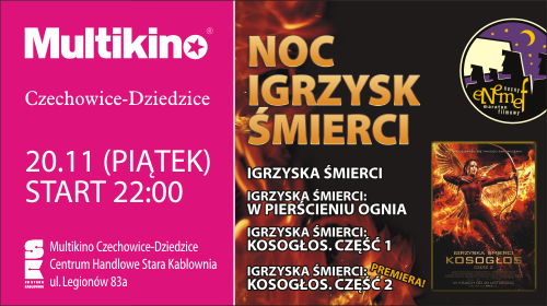 Noc Igrzysk Śmierci w czechowickim Multikinie - 20.11 (mamy wejściówki)