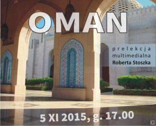 Cieszyn: W cyklu moich podróży - Oman 5.11