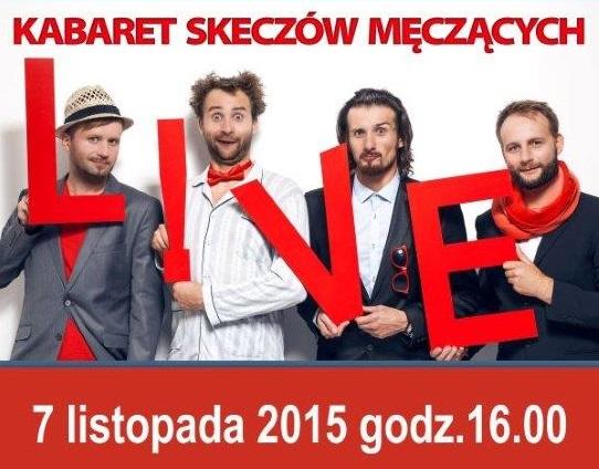 Czechowice-Dziedzice: Kabaret Skeczów Męczących 07.11