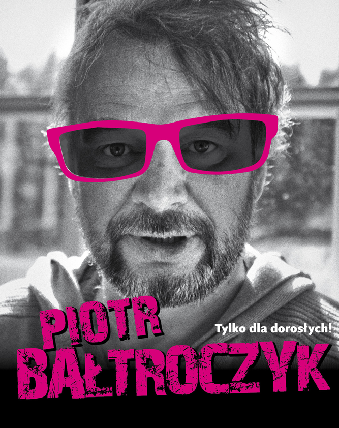 Bielsko: Piotr Bałtroczyk - Stand Up 29.11