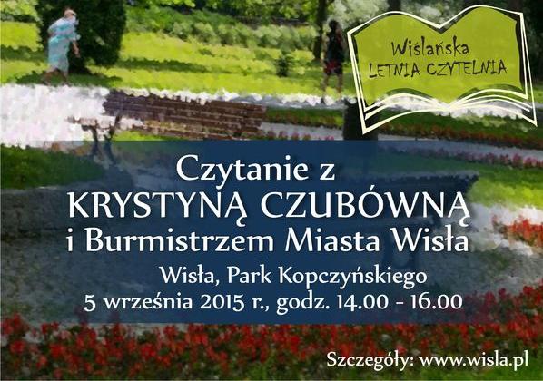 Wisła: Czytanie z Krystyną Czubówną i Burmistrzem Miasta 5.09