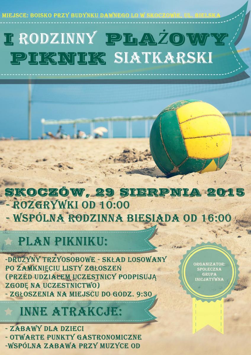 I Rodzinny Plażowy Piknik Siatkarski 29.08