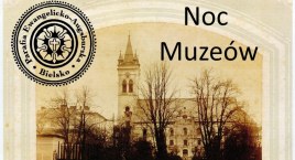 Noc Muzeów na Bielskim Syjonie: zwiedzanie starego cmentarza i kościoła oraz wykład