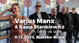 Varius Manx & Kasia Stankiewicz zapraszają na świąteczny koncert w Cavatina Hall w Bielsku-Białej