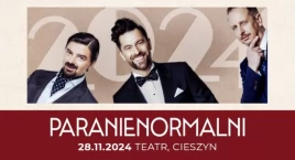 Kabaret Paranienormalni zapraszają na Sylwestra do Cieszyna