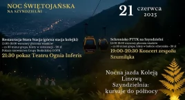 Noc Świętojańska na Szyndzielni. Magia, ogień i muzy&hellip;