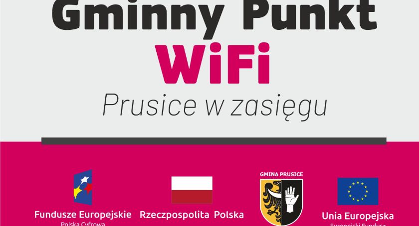 Prusice w zasięgu – Gminne Punkty WIFI