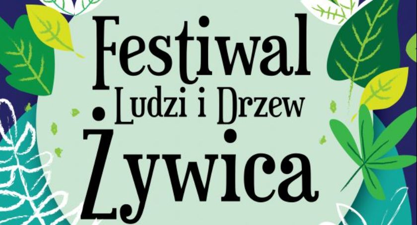 Już w najbliższy weekend druga edycja Festiwalu Ludzi i Drzew Żywica!