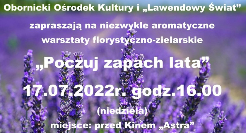 Poczuj zapach lata z Obornickim Ośrodkiem Kultury