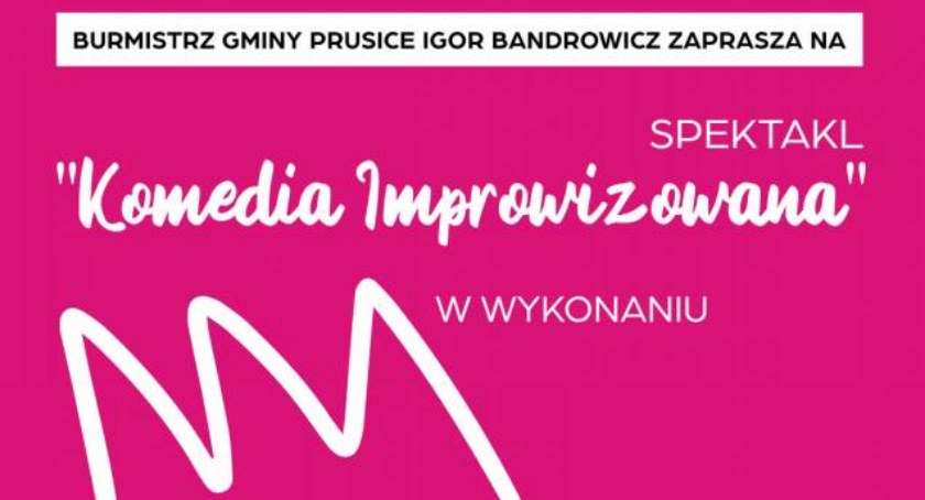 Teatr improwizacji w Prusicach - to już jutro!